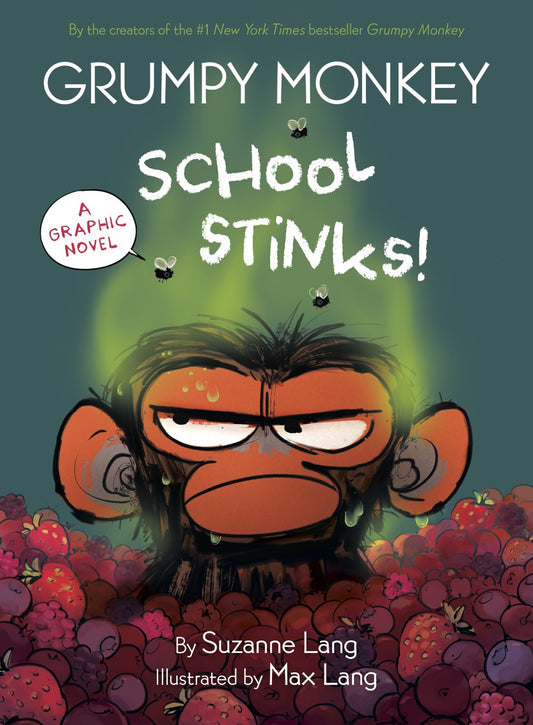 Grumpy Monkey School Stinks!: A Graphic Novel by Suzanne Lang Hardcover Book